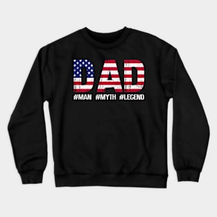 DAD myth legend Retro Gift for Father’s day, Birthday, Thanksgiving, Christmas, New Year Crewneck Sweatshirt